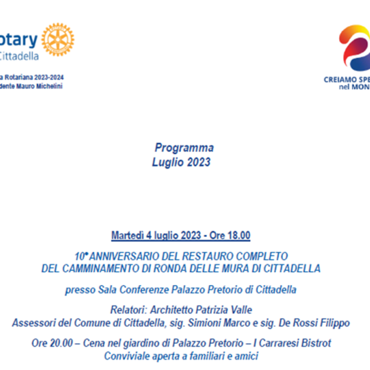 Il Rotary club festeggia il 10° anniversario dell'inaugurazione delle Mura di Cittadella
